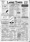 Larne Times Saturday 13 April 1940 Page 1