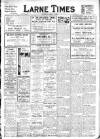 Larne Times Saturday 03 August 1940 Page 1