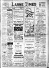 Larne Times Thursday 11 December 1941 Page 1