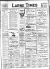 Larne Times Thursday 03 December 1942 Page 1