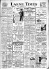 Larne Times Thursday 22 July 1943 Page 1