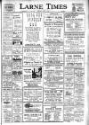 Larne Times Thursday 05 August 1943 Page 1