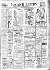 Larne Times Thursday 17 August 1944 Page 1