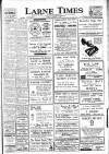 Larne Times Thursday 07 November 1946 Page 1