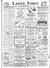 Larne Times Thursday 17 April 1947 Page 1