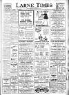 Larne Times Thursday 01 May 1947 Page 1
