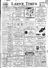 Larne Times Thursday 29 May 1947 Page 1