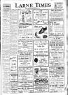 Larne Times Thursday 12 June 1947 Page 1