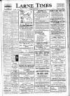 Larne Times Thursday 15 April 1948 Page 1