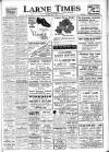 Larne Times Thursday 01 July 1948 Page 1
