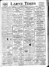 Larne Times Thursday 22 July 1948 Page 1