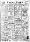 Larne Times Thursday 17 February 1949 Page 1