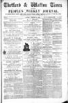 Thetford & Watton Times Saturday 10 February 1883 Page 1
