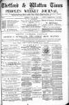 Thetford & Watton Times Saturday 26 July 1884 Page 1