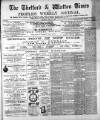 Thetford & Watton Times Saturday 25 June 1887 Page 1