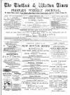 Thetford & Watton Times Saturday 23 February 1889 Page 1