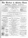Thetford & Watton Times Saturday 02 March 1889 Page 1