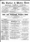 Thetford & Watton Times Saturday 01 June 1889 Page 1