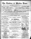 Thetford & Watton Times Saturday 02 July 1892 Page 1