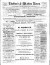 Thetford & Watton Times Saturday 12 May 1894 Page 1