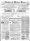 Thetford & Watton Times Saturday 08 July 1899 Page 1