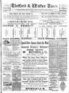Thetford & Watton Times Saturday 22 July 1899 Page 1