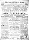 Thetford & Watton Times Saturday 17 February 1900 Page 1