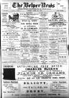 Belper News Friday 30 April 1909 Page 1