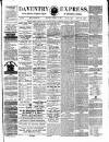 Daventry and District Weekly Express Saturday 27 January 1877 Page 1