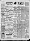Daventry and District Weekly Express Saturday 24 August 1889 Page 1