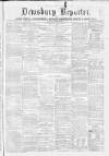 Dewsbury Reporter Saturday 04 September 1869 Page 1
