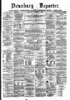 Dewsbury Reporter Saturday 02 September 1871 Page 1
