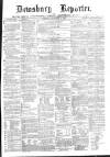 Dewsbury Reporter Saturday 09 December 1871 Page 1