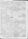 Dewsbury Reporter Saturday 13 April 1872 Page 5