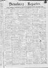 Dewsbury Reporter Saturday 27 April 1872 Page 1