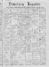Dewsbury Reporter Saturday 22 June 1872 Page 1