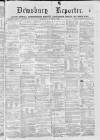 Dewsbury Reporter Saturday 03 August 1872 Page 1