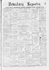 Dewsbury Reporter Saturday 01 February 1873 Page 1