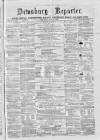 Dewsbury Reporter Saturday 17 May 1873 Page 1