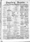 Dewsbury Reporter Saturday 13 December 1873 Page 1