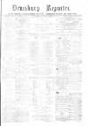 Dewsbury Reporter Saturday 08 January 1876 Page 1