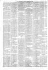 Dewsbury Reporter Saturday 11 March 1876 Page 6