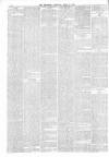 Dewsbury Reporter Saturday 15 April 1876 Page 6