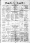 Dewsbury Reporter Saturday 21 October 1876 Page 1