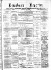 Dewsbury Reporter Saturday 05 May 1883 Page 1