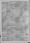 Dewsbury Reporter Saturday 07 December 1889 Page 6