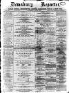 Dewsbury Reporter Saturday 09 January 1897 Page 1