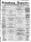 Dewsbury Reporter Saturday 03 April 1897 Page 1