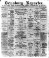 Dewsbury Reporter Saturday 17 July 1897 Page 1