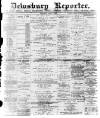 Dewsbury Reporter Saturday 07 April 1900 Page 1
